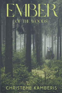 Ember of the Woods