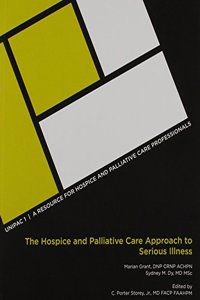 Hospice and Palliative Care for Physicians: Unipac, 9 Vols