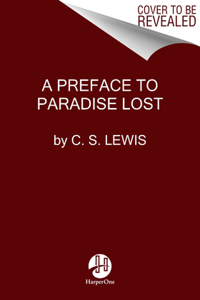 Preface to Paradise Lost