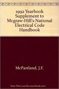 1992 Yearbook Supplement to Mcgraw-Hill's National Electrical Code Handbook