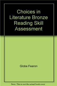 Choices in Literature Bronze Reading Skill Assessment
