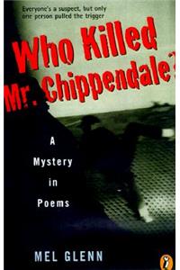 Who Killed Mr. Chippendale?