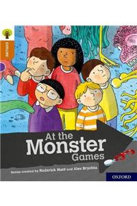 Oxford Reading Tree Explore with Biff, Chip and Kipper: Oxford Level 8: At the Monster Games