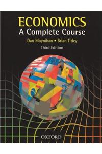 Economics: A Complete Course