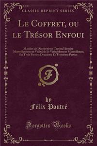 Le Coffret, Ou Le Trésor Enfoui