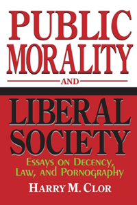 Public Morality and Liberal Society