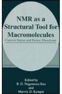 NMR as a Structural Tool for Macromolecules