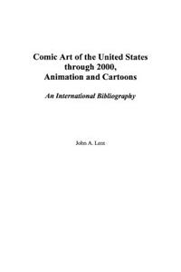 Comic Art of the United States Through 2000, Animation and Cartoons