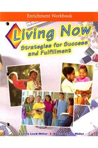 Living Now Enrichment Workbook