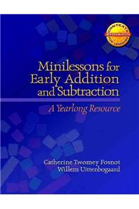 Minilessons for Early Addition and Subtraction