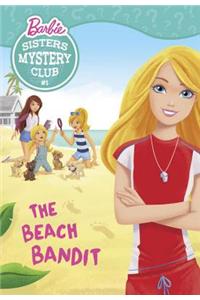 Sisters Mystery Club #1: The Beach Bandit