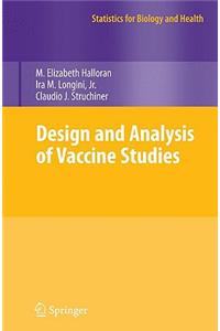 Design and Analysis of Vaccine Studies