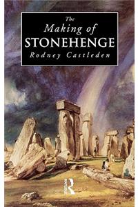The Making of Stonehenge