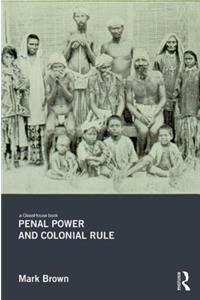 Penal Power and Colonial Rule