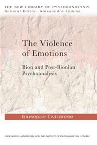 Violence of Emotions