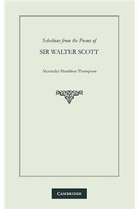 Selections from the Poems of Sir Walter Scott