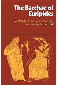 Bacchae of Euripides