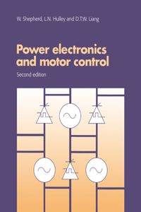 Power Electronics and Motor Control