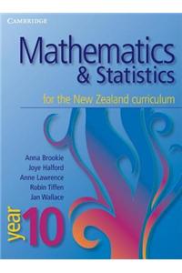 Mathematics and Statistics for the New Zealand Curriculum Year 10