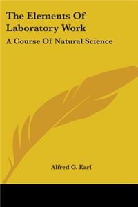 Elements Of Laboratory Work