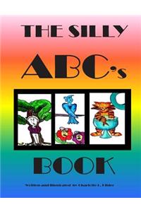 The Silly ABC's Book