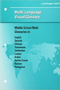 McDougal Littell Middle School Math: Multi-Language Visual Glossary All Levels