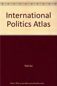 International Politics Atlas