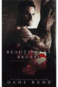 Beautifully Brutal