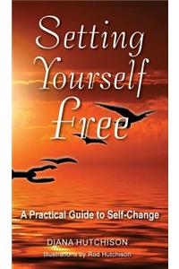 Setting Yourself Free