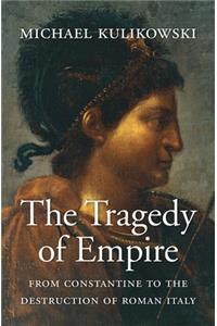 The Tragedy of Empire