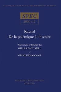 Raynal, de la polémique à l'histoire