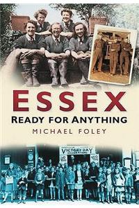 Essex: Ready for Anything