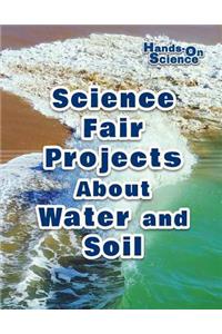 Science Fair Projects about Water and Soil