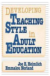 Developing Teaching Style in Adult Education