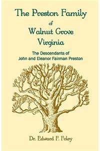 Prestons of Walnut Grove, Virginia