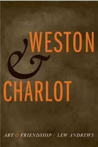 Weston and Charlot