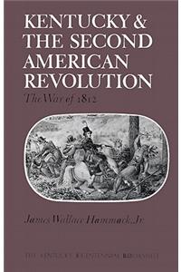 Kentucky and the Second American Revolution