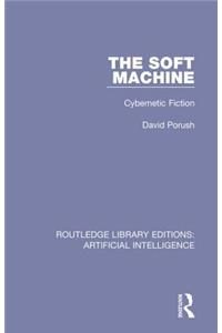 The Soft Machine