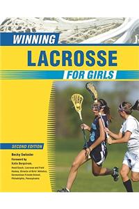 Winning Lacrosse for Girls, 2Nd Ed