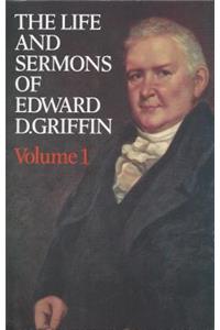 The Life and Sermons of Edward Griffin