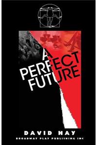 Perfect Future