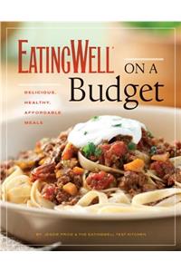 EatingWell on a Budget
