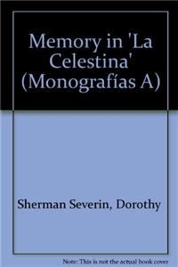 Memory in 'la Celestina'
