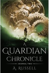 A Guardian Chronicle
