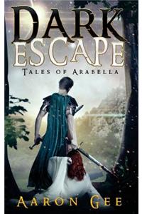 Dark Escape