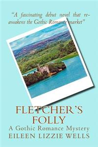 Fletcher's Folly