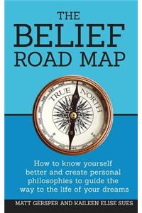 The Belief Road Map