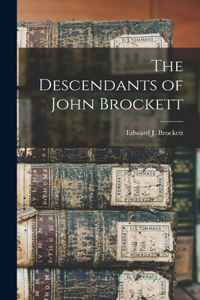 Descendants of John Brockett