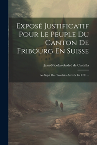 Exposé Justificatif Pour Le Peuple Du Canton De Fribourg En Suisse