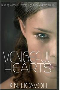Vengeful Hearts